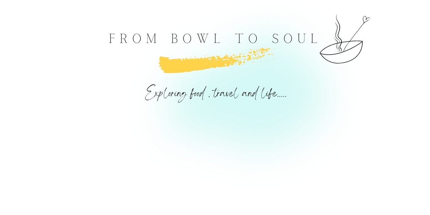 From bowl to soul